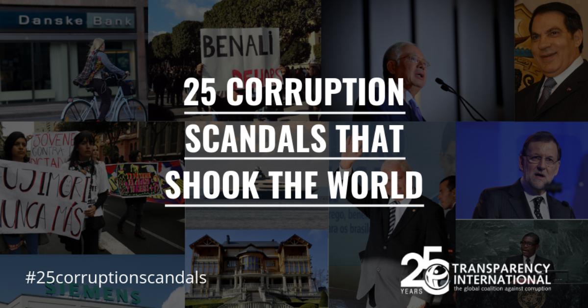 25 Corruption Scandals That Shook The World - News - Transparency.org