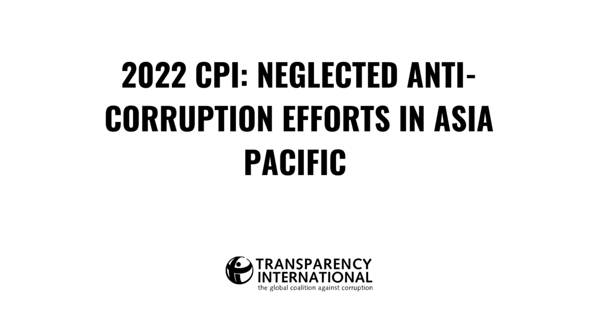 2022 Corruption Perception Index Reveals Neglect… - Transparency.org