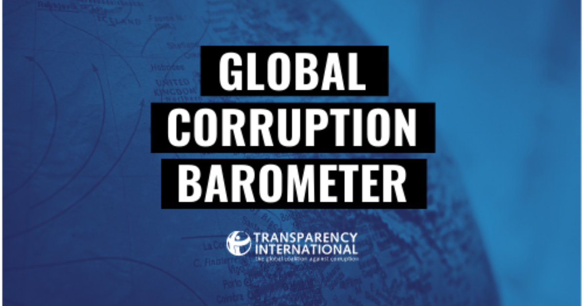 Global Corruption Barometer - Transparency.org