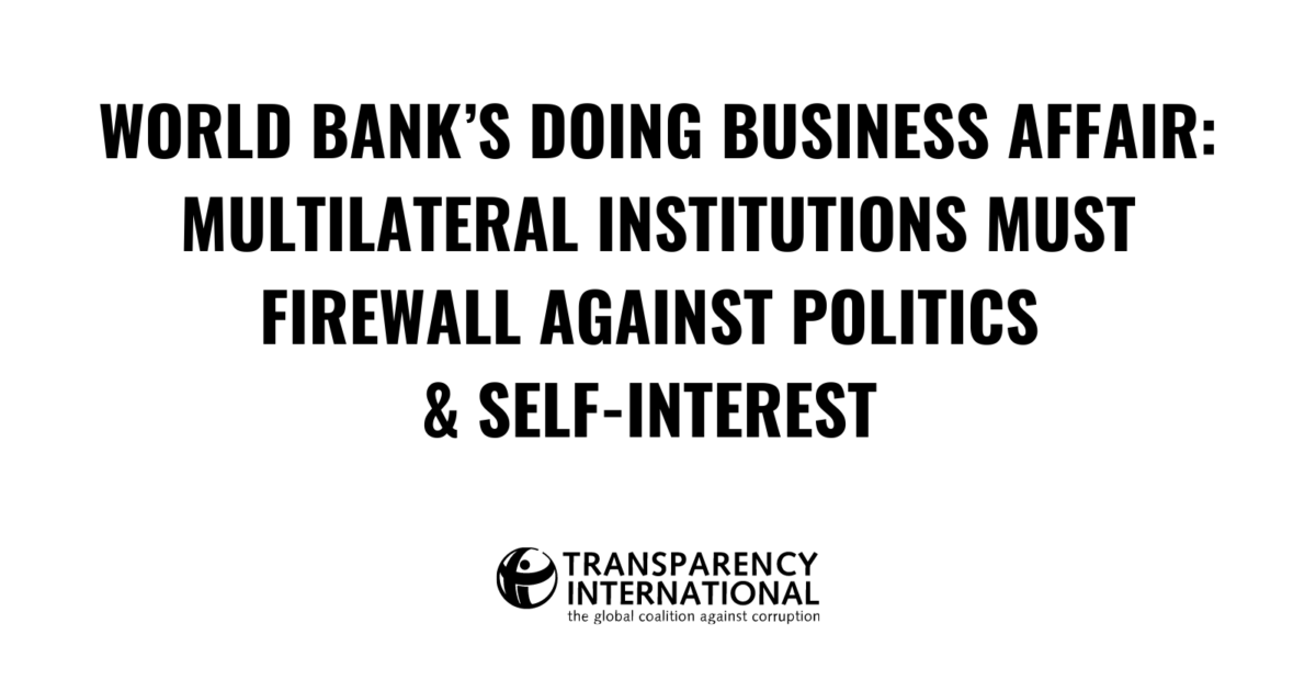 World Bank’s Doing Business Affair: Multilateral… - Transparency.org