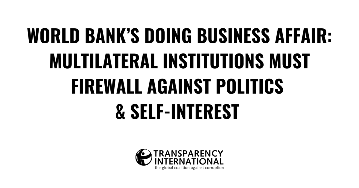 World Bank’s Doing Business affair: Multilateral… - Transparency.org