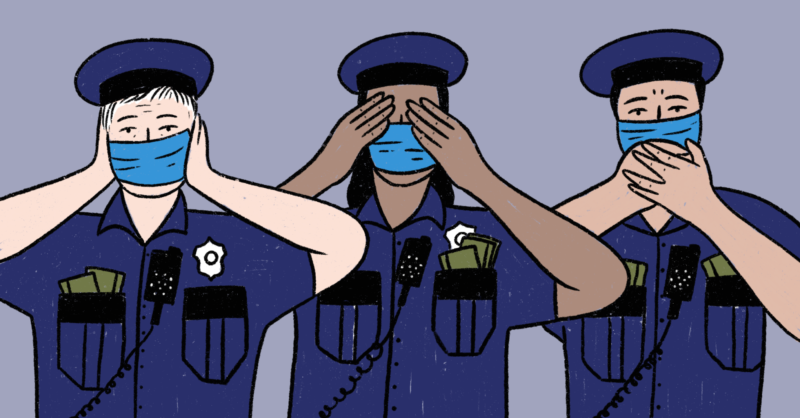 Police Corruption Is Becoming A Pandemic Too News Transparency Org